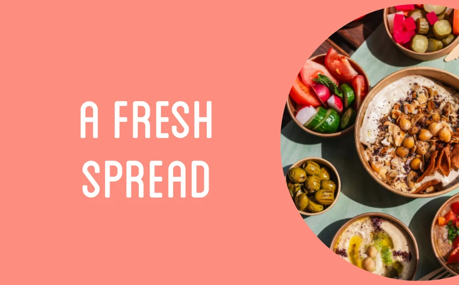 A Fresh Spread